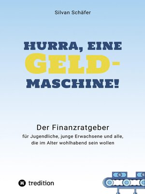 cover image of Hurra, eine Geldmaschine!